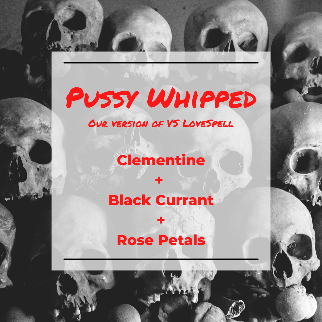 Pussy Whipped Wax Melt